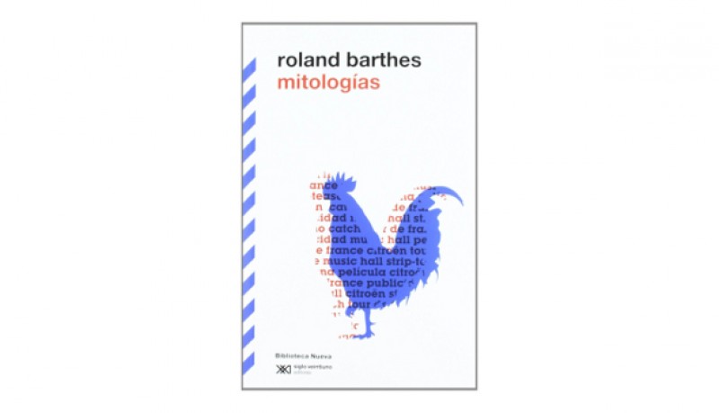 Mitologías - Roland Barthes